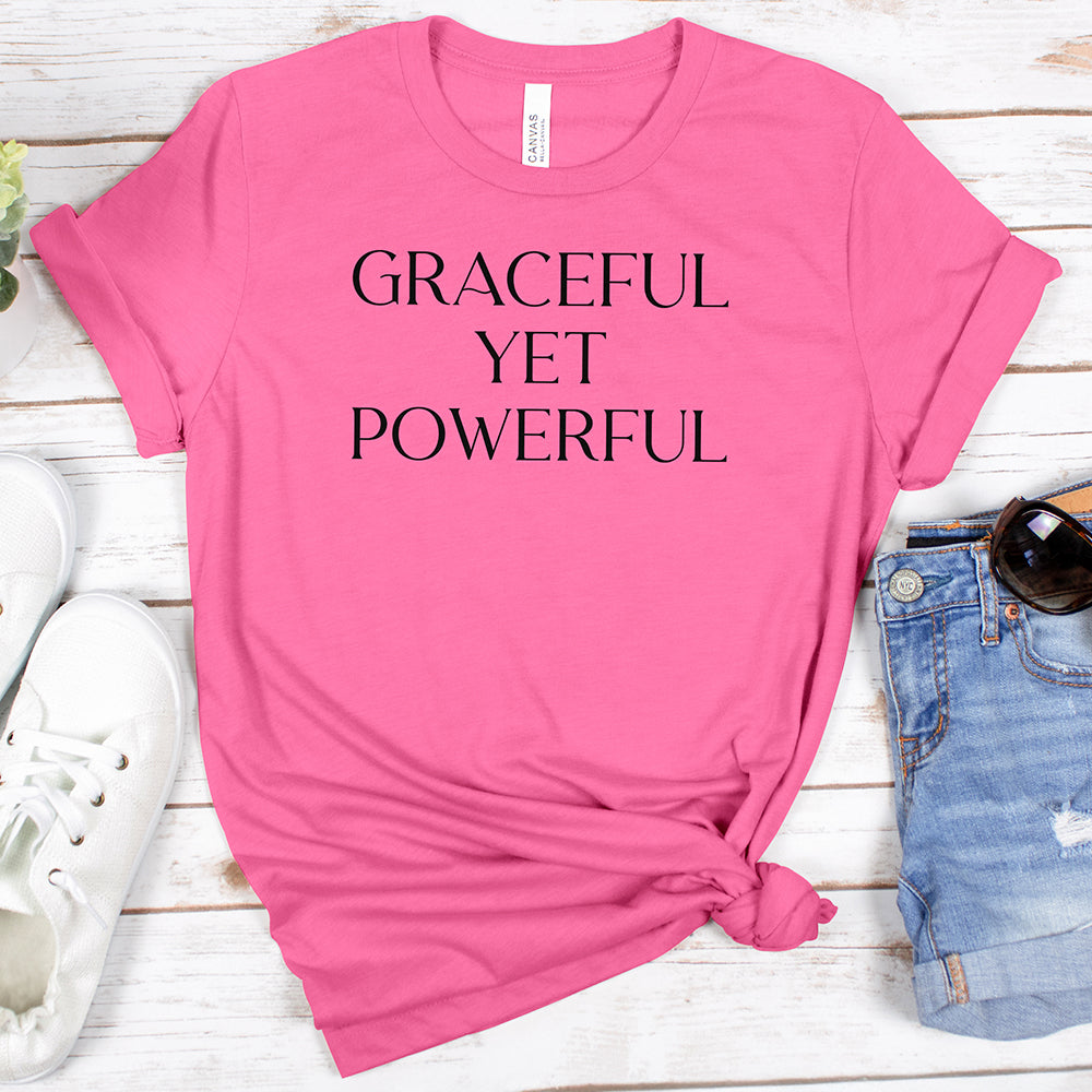 Graceful Yet Powerful Tee