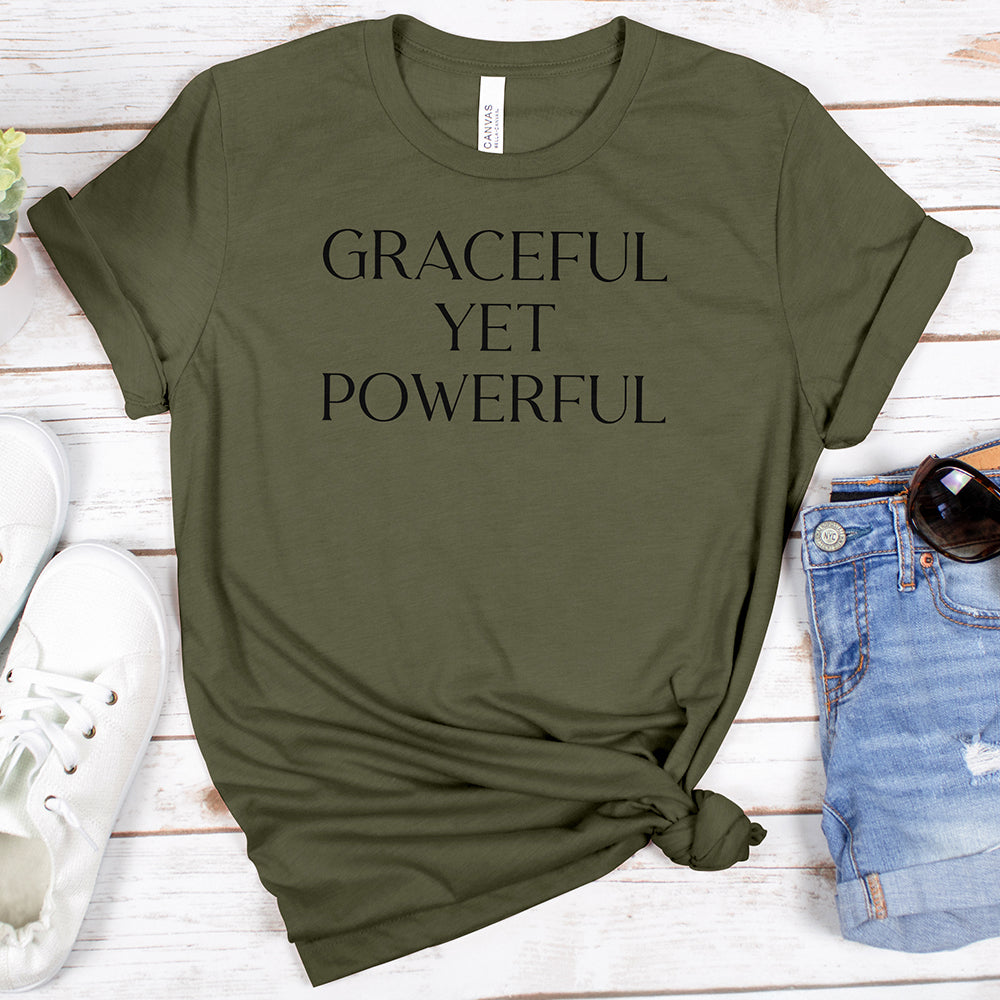 Graceful Yet Powerful Tee