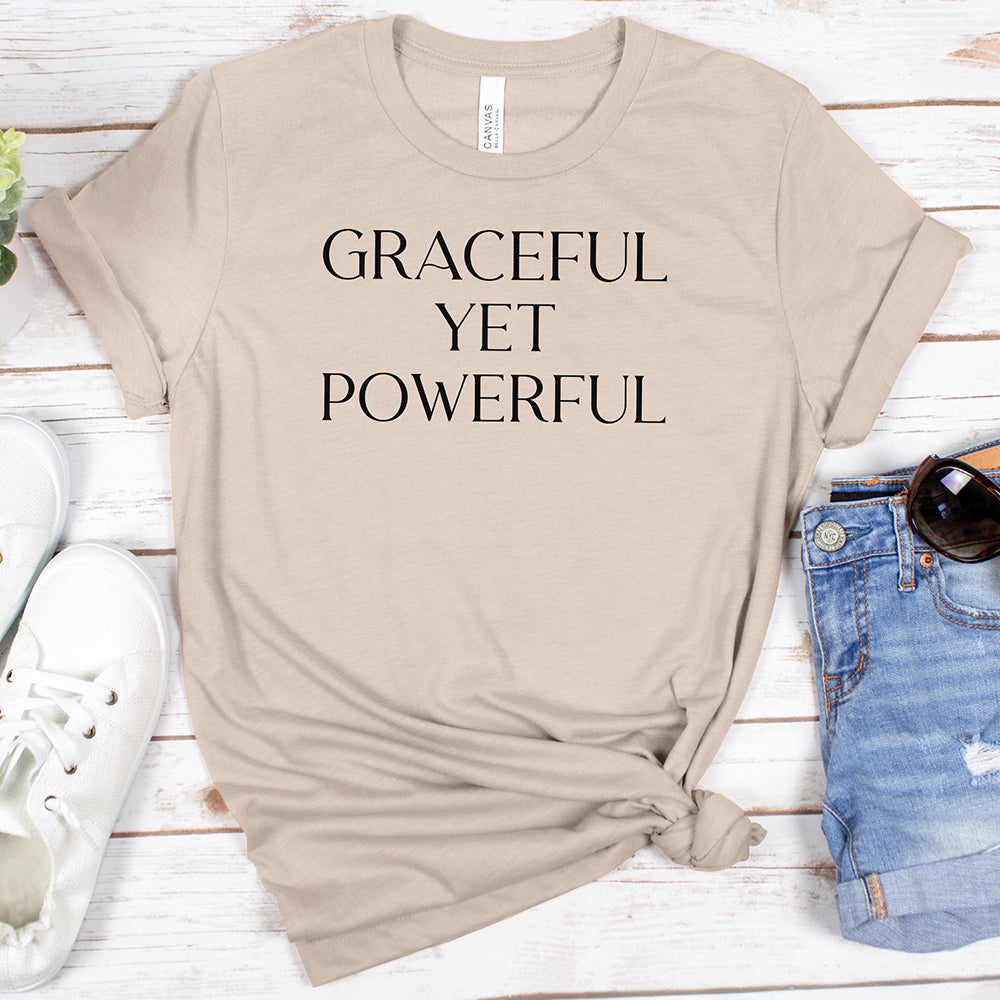Graceful Yet Powerful Tee